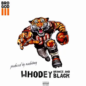 Whodey Orange and Black by Bro God III