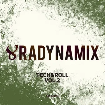 Tech&Roll Vol 2 by Yell Of Bee