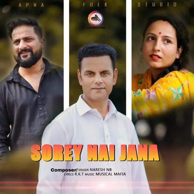 Sorey Nai Jana - Original