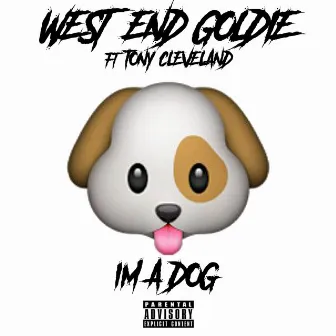 I'm A Dog by West End Goldie