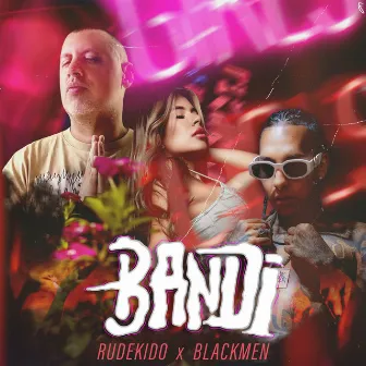 Bandi by 