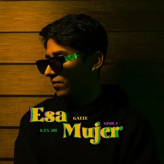 Esa Mujer by Gazze