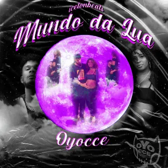 Mundo da Lua by Oyocce