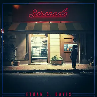 Serenade by Ethan C. Davis