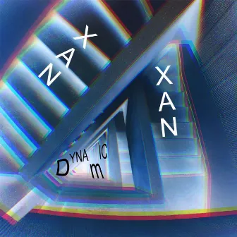 Dynamic by xanxan