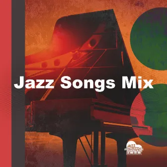 Jazz Songs Mix by Unknown Artist