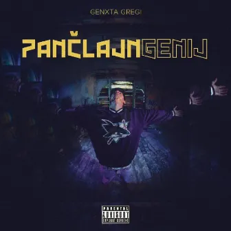 Pančlajn Genij by Genxta Gregi