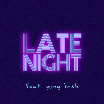 Late Night by Kold Kandi