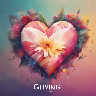 Giving You Love by Rodney Munnings