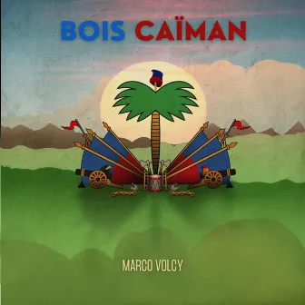 Bois Caïman by Marco Volcy