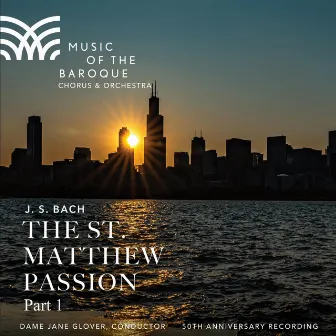 J. S. Bach: St. Matthew Passion BWV 244, Pt. 1 by Brandon Cedel