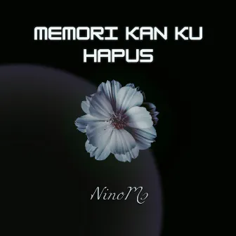 Memori Kan Ku Hapus by 