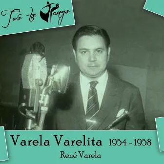 Varela Varelita (1954 - 1958) by René Varela