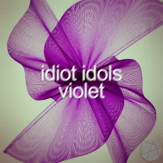 Violet by Idiot Idols