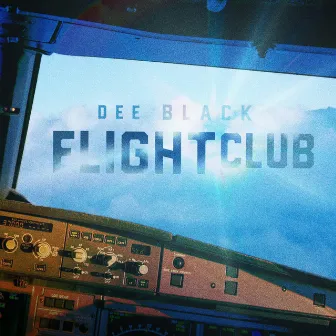 Flight Club by Dee Black