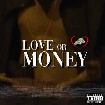 Love or Money by Strong Mob