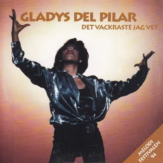 Det vackraste jag vet by Gladys Del Pilar