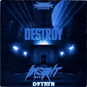 Destroy by DSTRTN