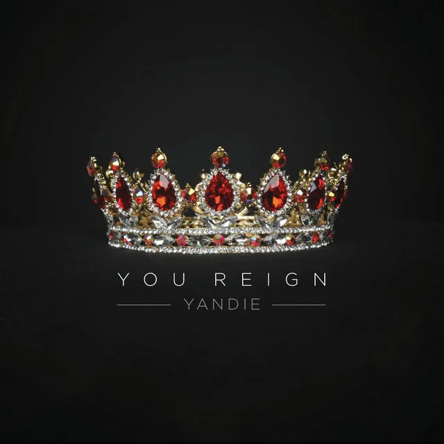 You Reign