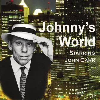 Johnny's World by John Carr