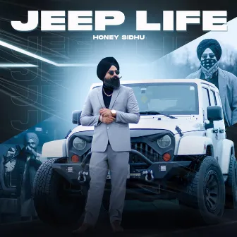 Jeep Life by Hrmxn Sidhu