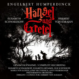 Hänsel Und Gretel by Engelbert Humperdinck