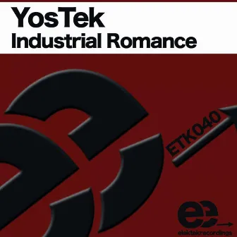 Industrial Romance by YosTek