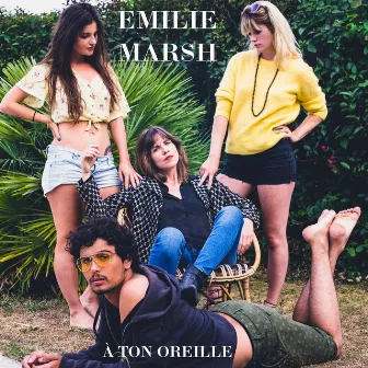 À ton oreille by Emilie Marsh