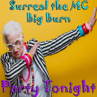 Party Tonight by Surreal the MC