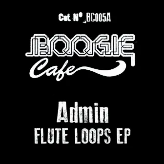 Flute Loops EP by Admin