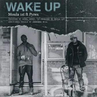 Wake Up (feat. Pvrx) by MOULA 1ST