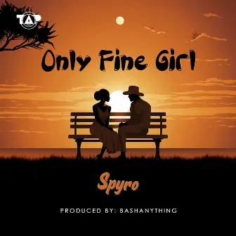 Only Fine Girl by Spyro