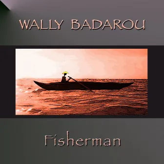 Fisherman by Wally Badarou