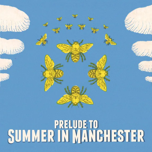 Prelude to Summer in Manchester