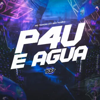 P4U E ÁGUA by DJ BEM NOVÃO