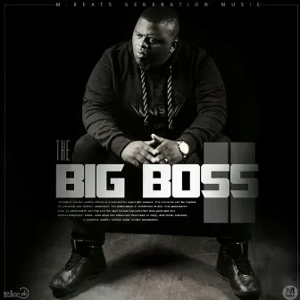 The Big Boss II by DJ Mzenga Man