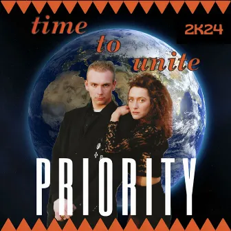 Time to Unite 2K24 by Priority