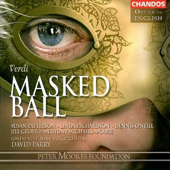 Verdi: A Masked Ball by Susan Patterson