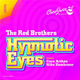 Hypnotic Eyes by The Red Brothers