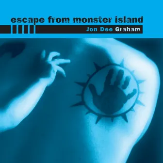 Escape from Monster Island by Jon Dee Graham