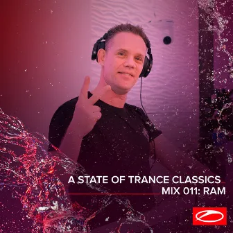 A State Of Trance Classics - Mix 011: RAM by RAM