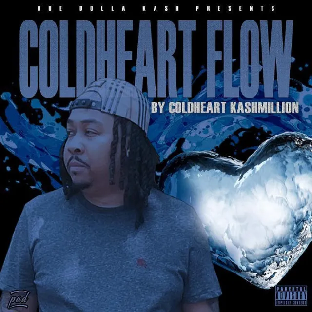 Coldheart Flow