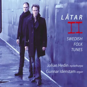 Låtar II Swedish Folk Tunes by Johan Hedin