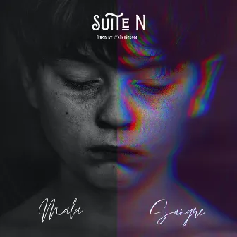 Mala sangre by Suite N