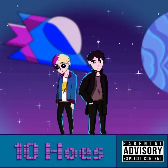 10 Hoes by Under Boi