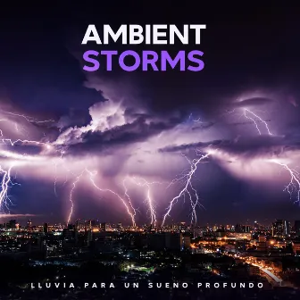 Ambient Storms by 