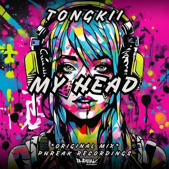 My Head by Tongkii