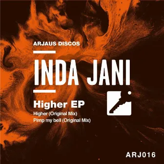 Higher by Inda Jani