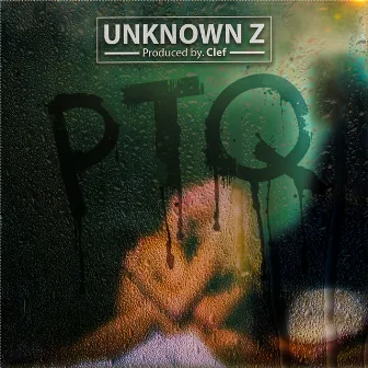 Ptq by Unknown Z