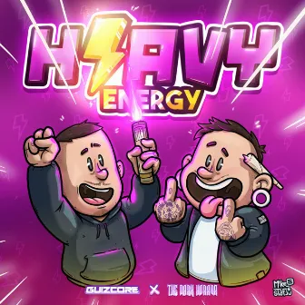 Heavy Energy by Guizcore